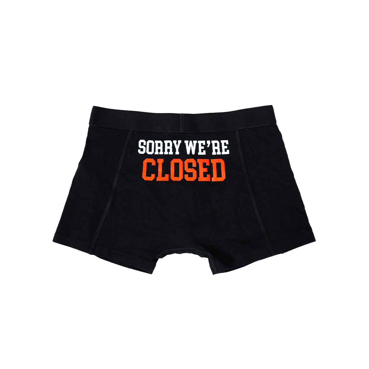 Sorry We're Closed boxers